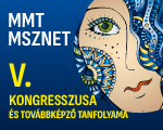 MMT és MSZNET V. Kongresszusa és Továbbképző Tanfolyam