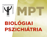 A Biológiai Pszichiátria Kihívásai és Legújabb Eredményei – Akkreditált Továbbképzés