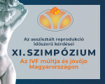Az asszisztált reprodukció időszerű kérdései XI. szimpózium