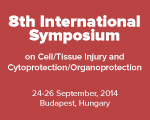 8th International Symposium on Cell/Tissue Injury and Cytoprotection/ Organoprotection