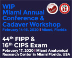 WIP Miami Annual Conference / Cadaver Workshop