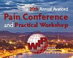 The 20th Annual Advanced Pain Conference and Practical Workshop